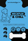 Neckflix & Chill 250g